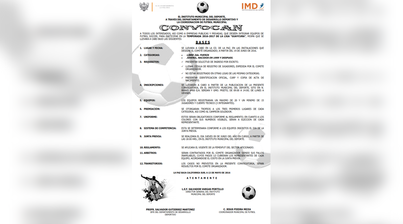 Sigue abierta la convocatoria de la Liga de Futbol Guaycura Sigue abierta la convocatoria de la Liga de Futbol Guaycura