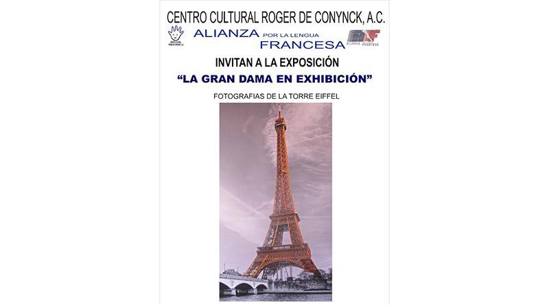 LA GRAN EXPOSICION ALIANZA Exposición fotográfica "La Gran Dama de exhibición" de Gustave Eiffel estará en la Alianza Francesa de La Paz