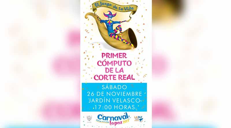 Invitan al primer Cómputo de elección de Reyes y Reinas del Carnaval La Paz 2017 “El Juego de la Vida” Invitan al primer Cómputo de elección de Reyes y Reinas del Carnaval La Paz 2017 “El Juego de la Vida”