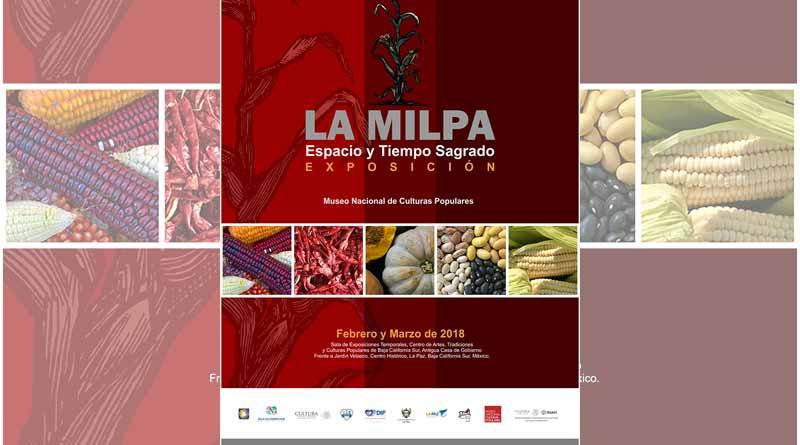 Invita ISC a La Exposición “La Milpa, Tiempos y Espacios Sagrados” Invita ISC a La Exposición “La Milpa, Tiempos y Espacios Sagrados”