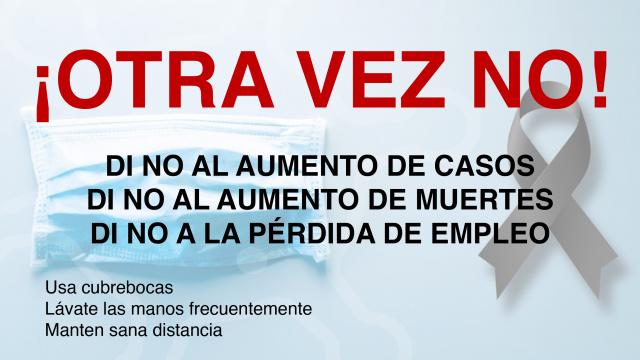 Realizarán cruzada “Otra Vez No” bajar los índices de contagio del covid-19: Julio Castillo Semana de la Mesa Covid
